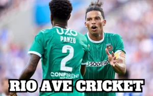 rio ave cricket